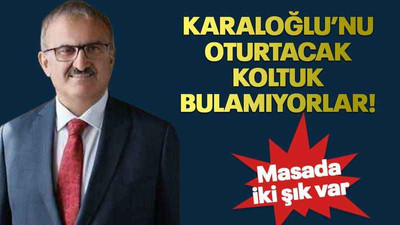 Karaloğlu’nu oturtacak koltuk bulamıyorlar!